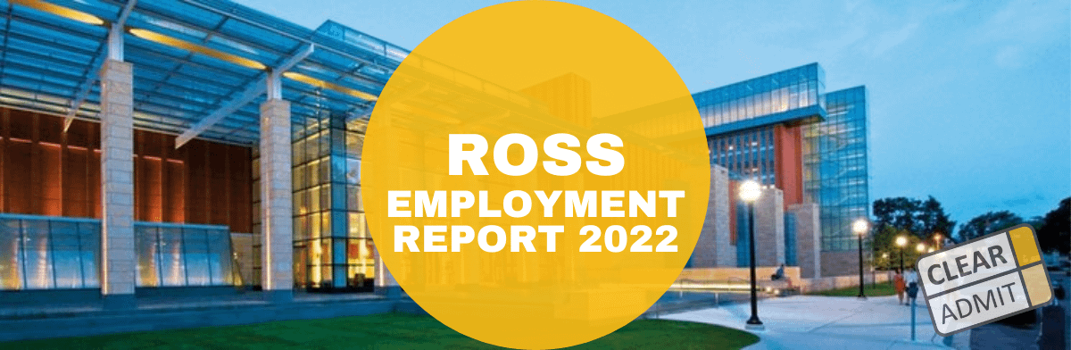 ross mba employment report 2022