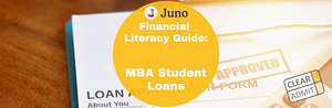 Guide to MBA Student Loans