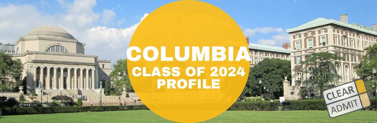 columbia mba class profile