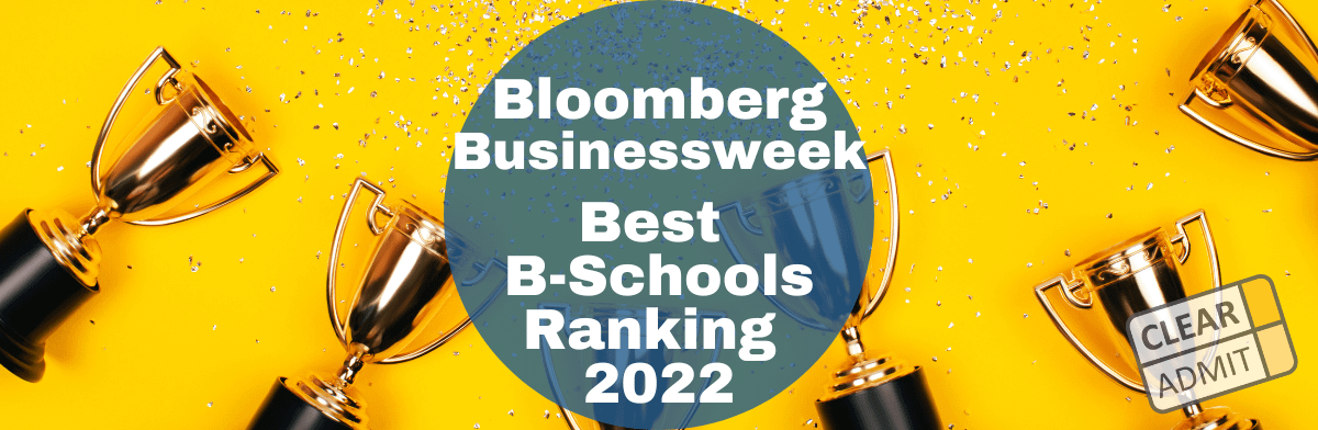 bloomberg business school ranking 2022