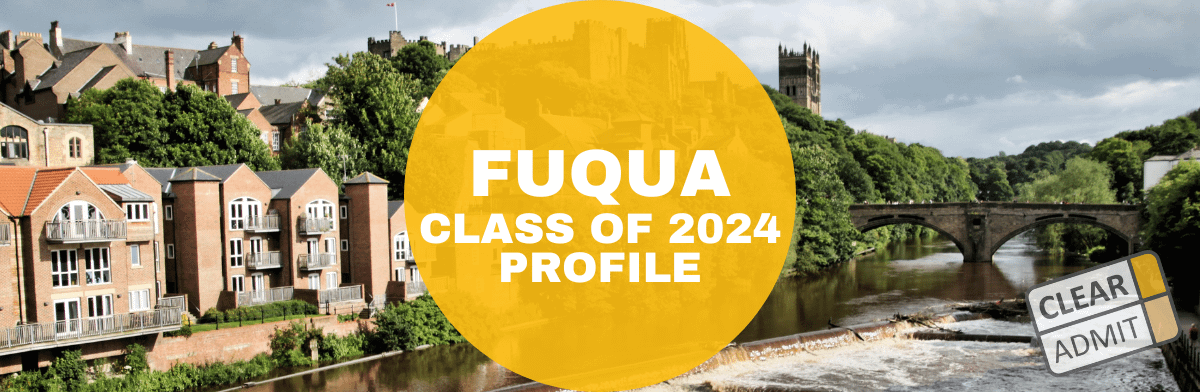 duke fuqua class profile 2024